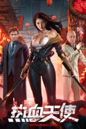 Nonton Movie Hot Blooded Angel (2024) Sub Indo