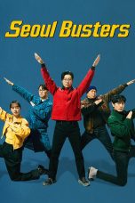 Nonton Drakor Seoul Busters (2024) Sub Indo